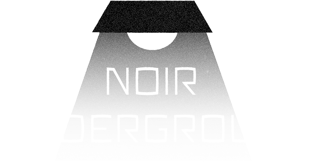 Noir Underground